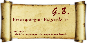 Gremsperger Bagamér névjegykártya